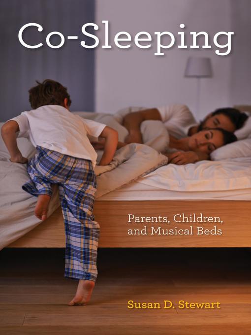 Title details for Co-Sleeping by Susan D. Stewart - Available